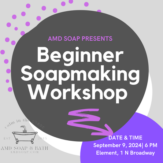 Beginner Soapmaking Workshop